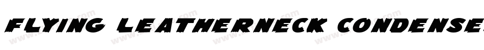 Flying Leatherneck Condensed字体转换